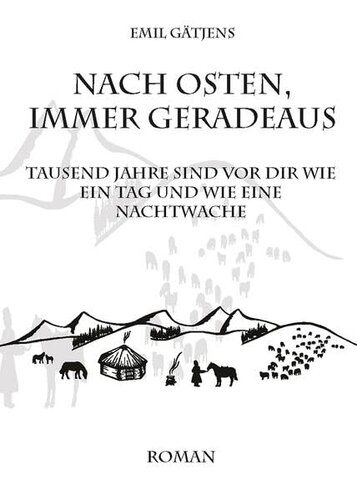 Buchcover Nach Osten, immer geradeaus